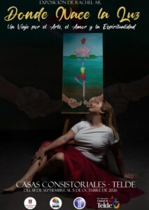 Gran Canaria-Ost, Telde: „Donde Nace la Luz“ 30 Ausstellung Rachel Telde