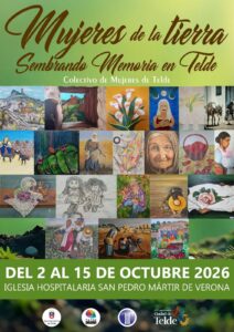 Gran Canaria-Ost, Telde: Ausstellung „Frauen der Erde: Erinnerung säen in Telde“ 1 cartel exposicion mujeres rurales